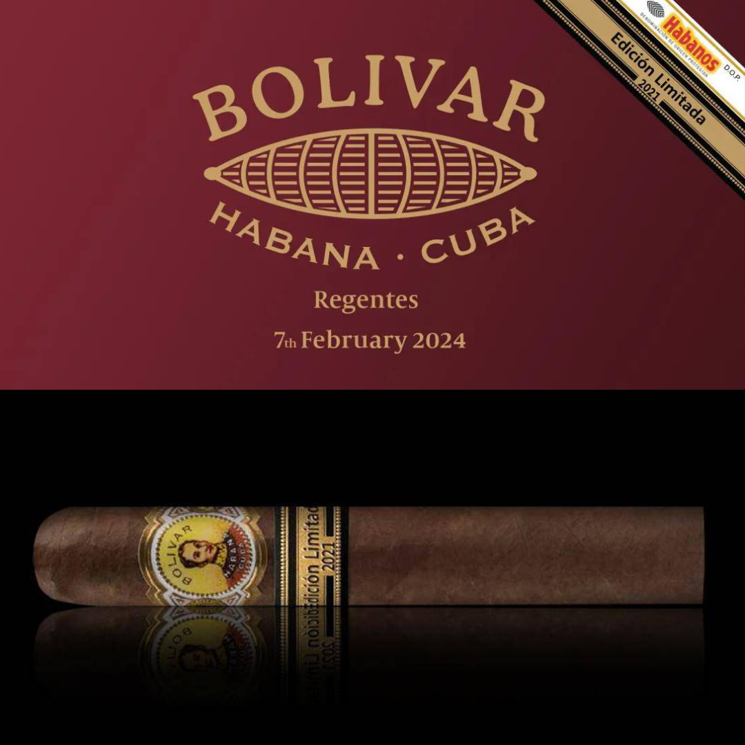Now Sold Out!!! | Bolivar Regentes 2021 Habanos Limited Edition Launch | Friday March 1st, 2024