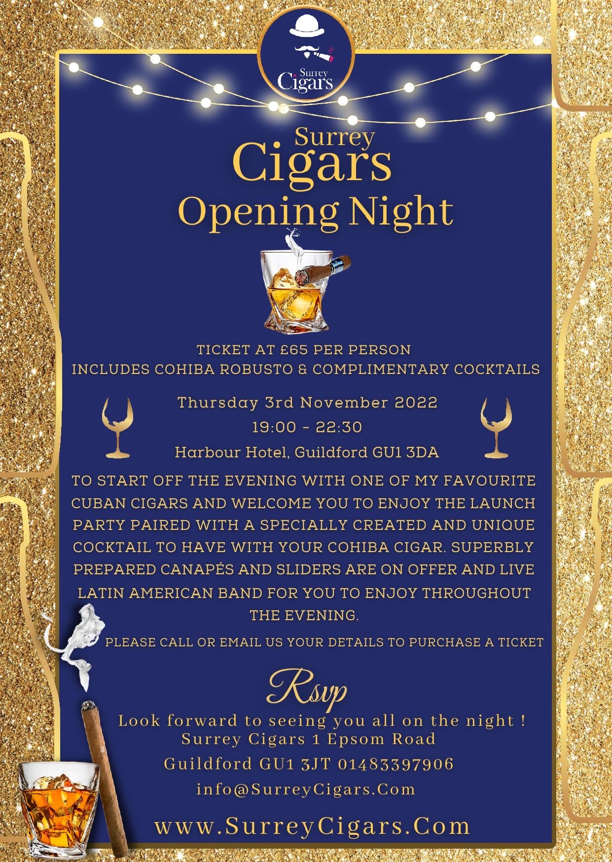 NOW SOLD OUT - Surrey Cigars Opening Night Thurs 3rd Nov - Ticket at £65 Per Person includes Cohiba Robusto & complimentary Cocktails