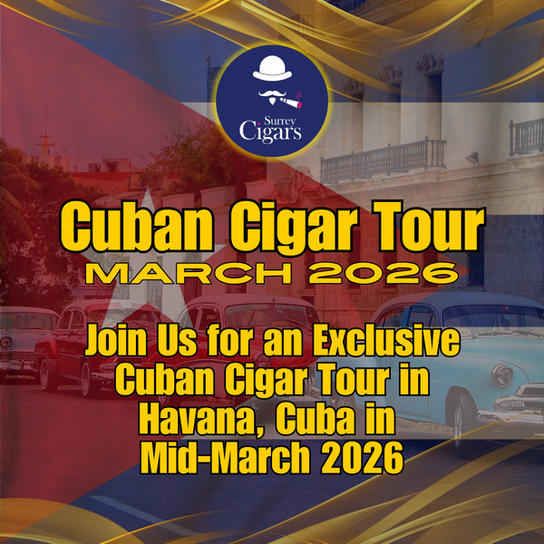 Surrey Cigars Cuban Cigar Tour 2026