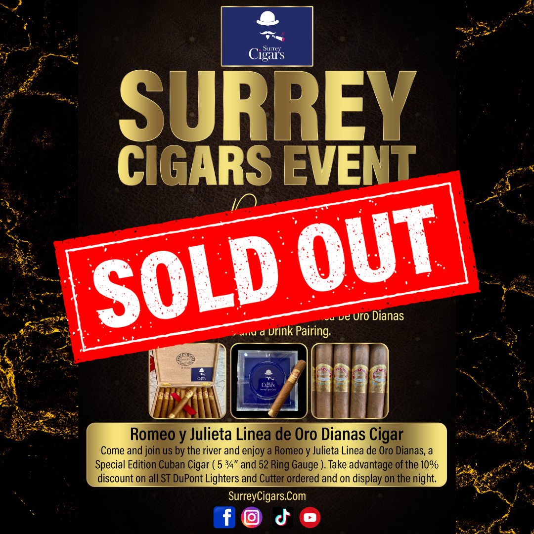 NOW SOLD OUT Surrey Cigars Event  on Friday 21st July 2023 TICKETS AVAILABLE